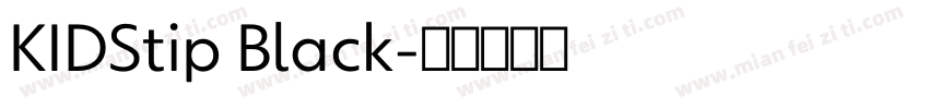 KIDStip Black字体转换